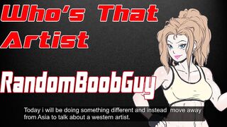 Who's That Artist RandomBoobGuy