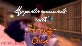 My Poetic Comments - HoneyChan Special Animation