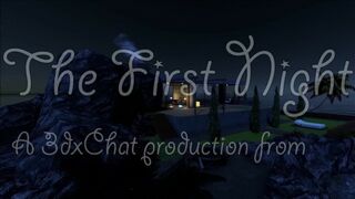 3dxChat - the first Night