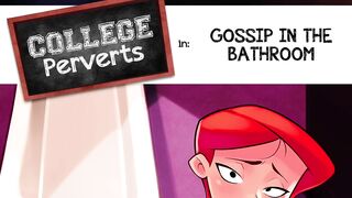 Gossip in the bathroom - College Perverts