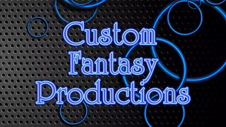 Custom Fantasy Productions - Practice work