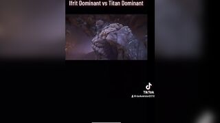 Ifrit Dominant vs Titan Dominant